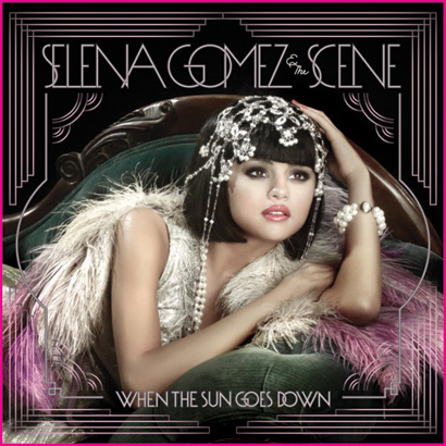 Selena Gomez and the Scene’s Third Album, When the Sun Goes Down, 2011